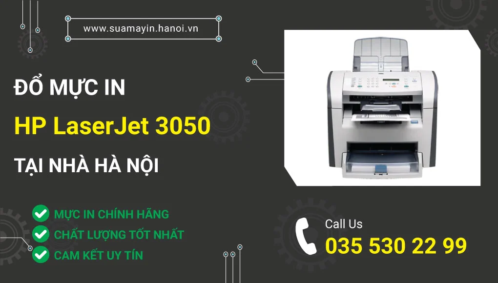 Đổ mực máy in HP LaserJet 3050