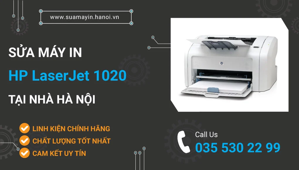 Sửa máy in HP LaserJet 1020