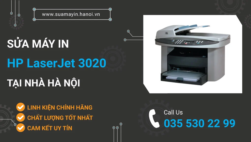 Sửa máy in HP LaserJet 3020