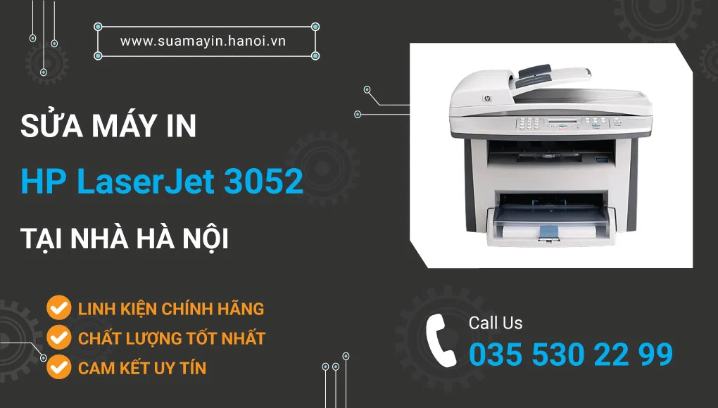Sửa máy in HP LaserJet 3052
